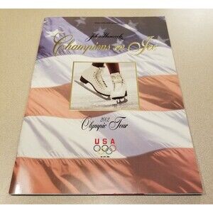 Champions on Ice 2002 Olympic Tour program by John Hancock